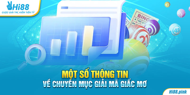 Một số thông tin về chuyên mục giải mã giấc mơ