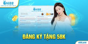 Đăng ký tặng 58k