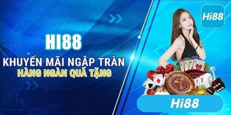 Điều kiện khi tham gia nhận khuyến mãi Hi88 hiệu quả